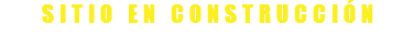 Sitio en construcción
